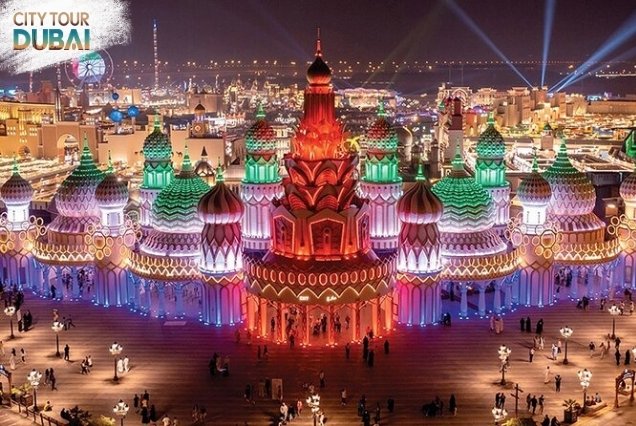 Global Village Dubai Tickets - 6 Hours
